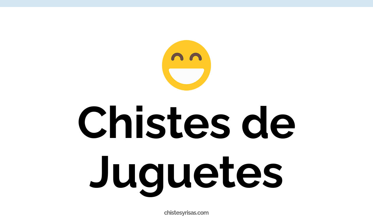 chistes de juguetes