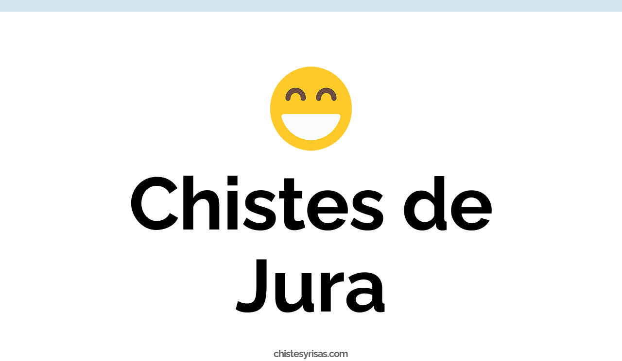 chistes de jura