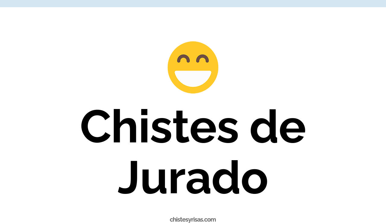 chistes de jurado