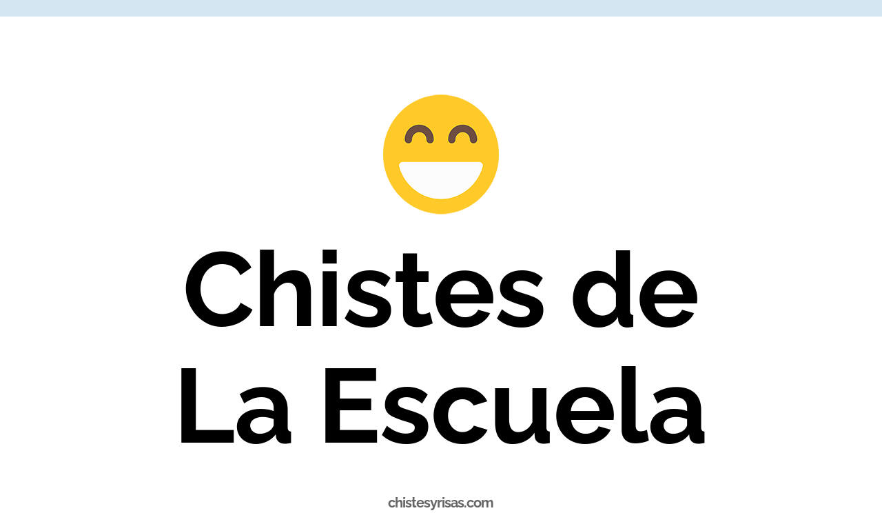 chistes de la escuela