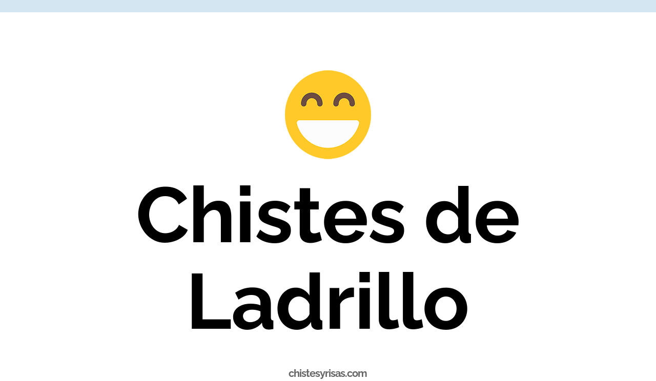 chistes de ladrillo