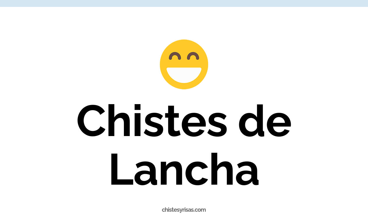 chistes de lancha