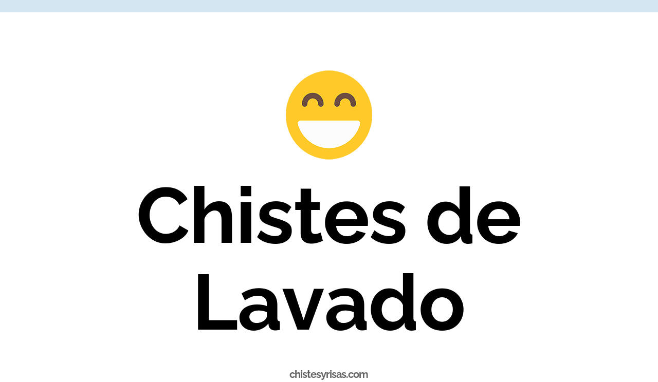 chistes de lavado