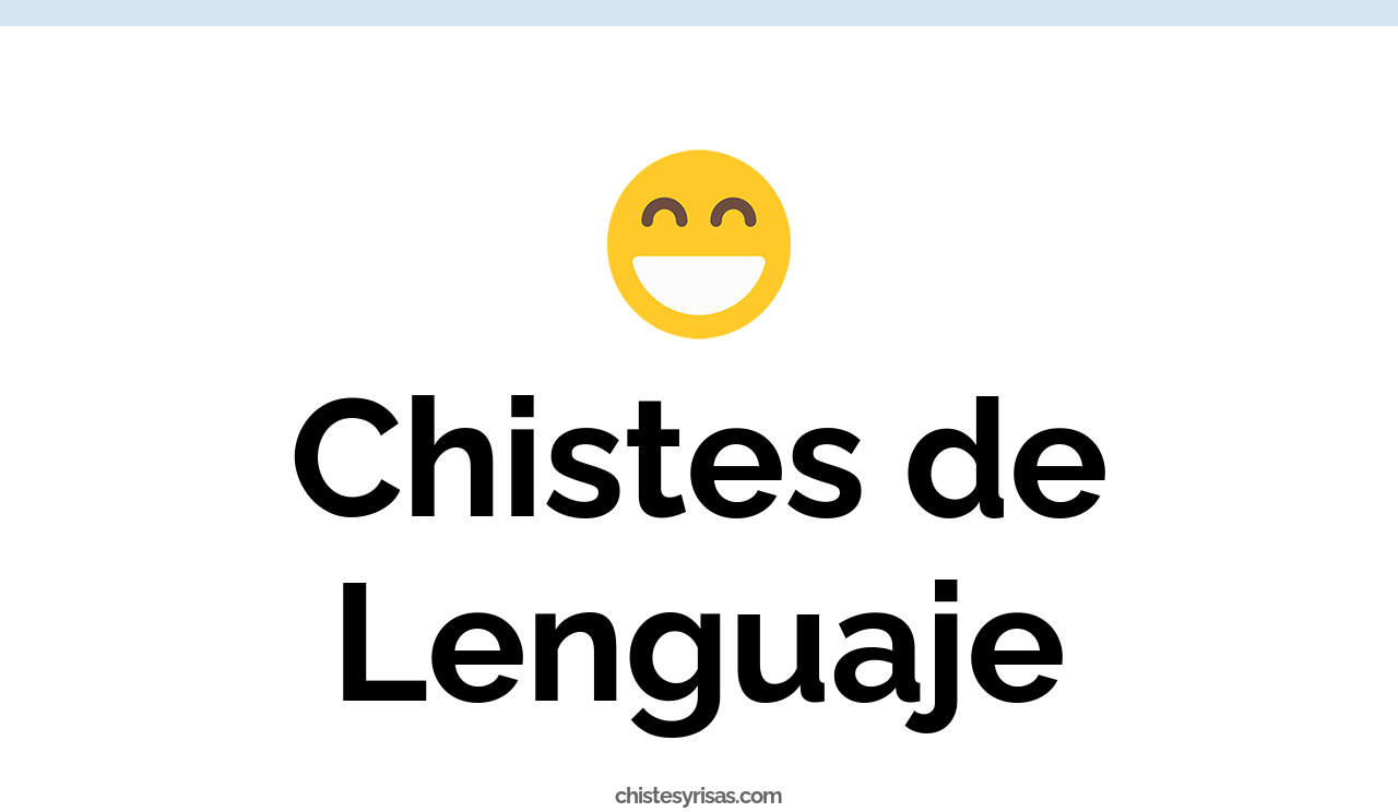 chistes de lenguaje