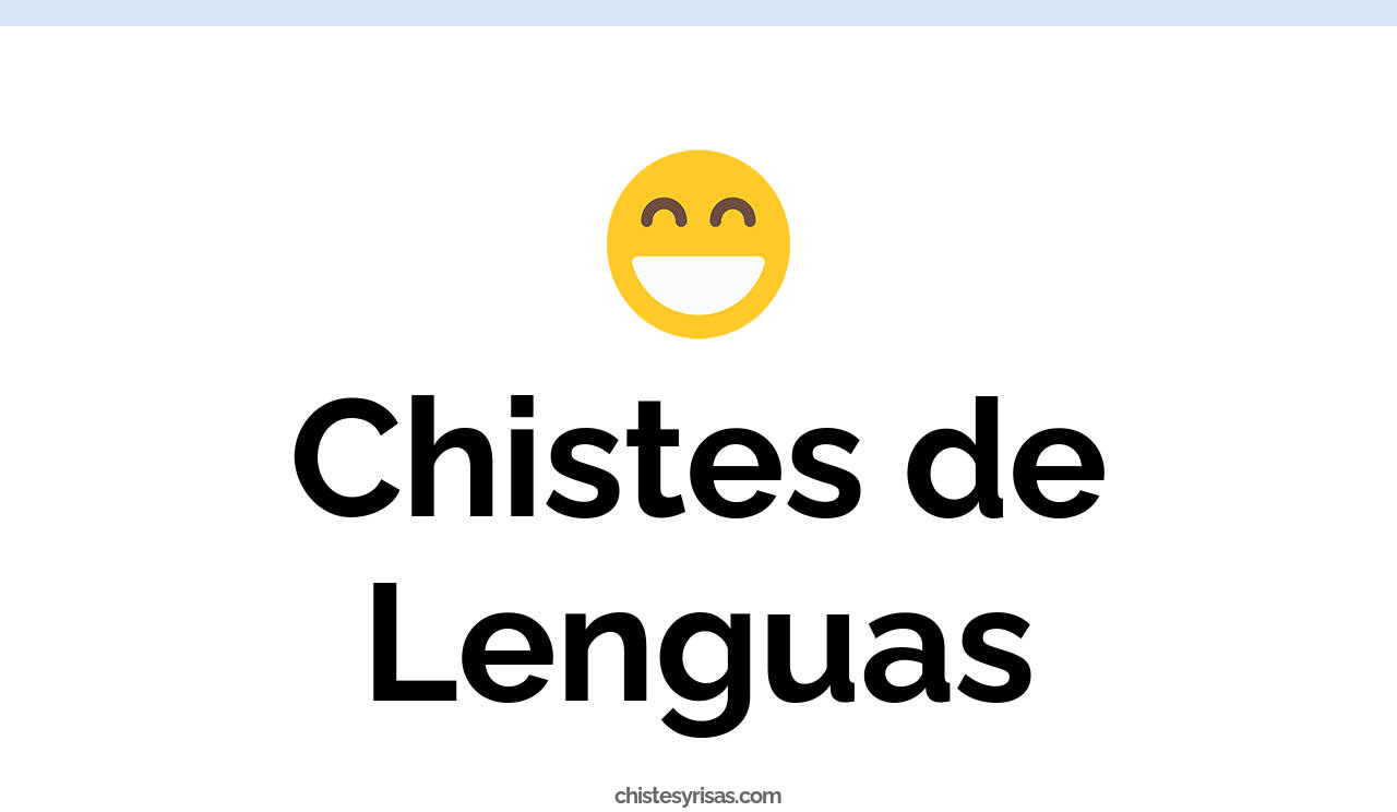 chistes de lenguas