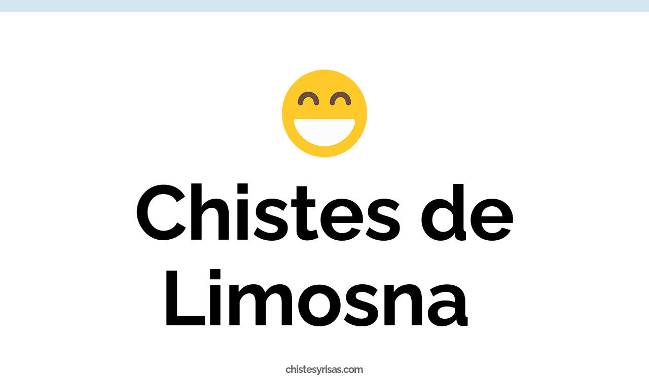 chistes de limosna