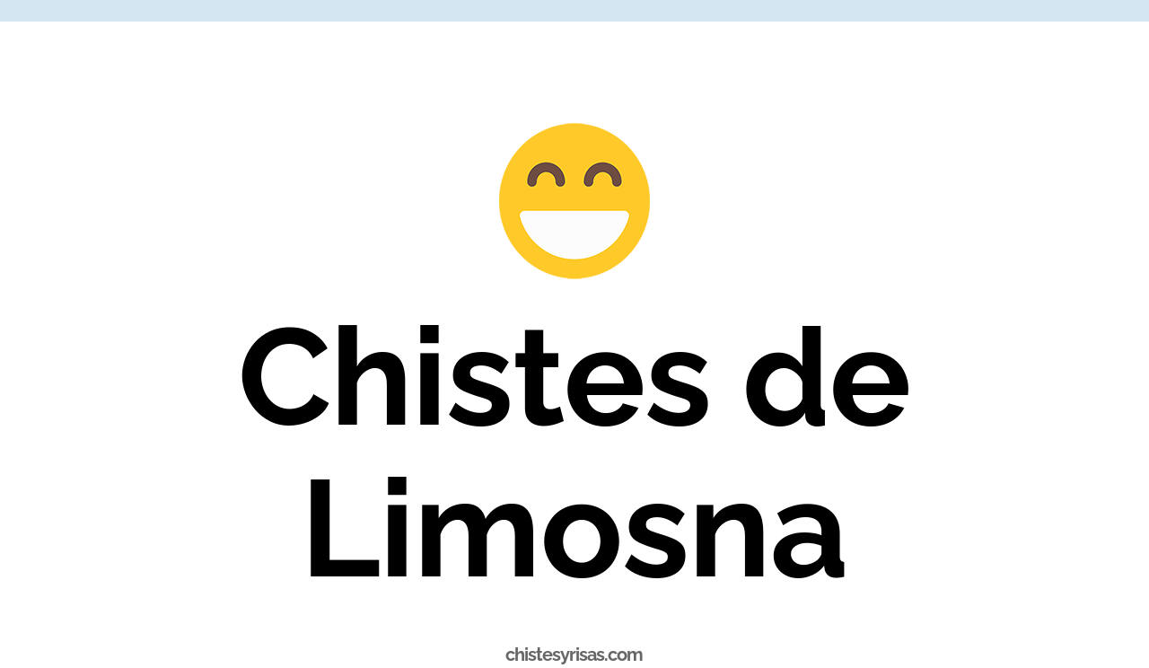 chistes de limosna