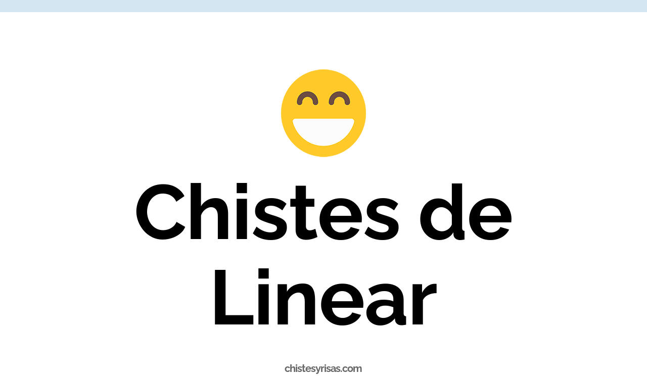 chistes de linear