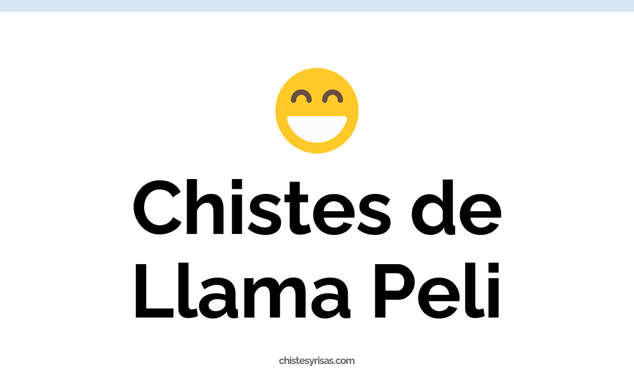 chistes de llama peli