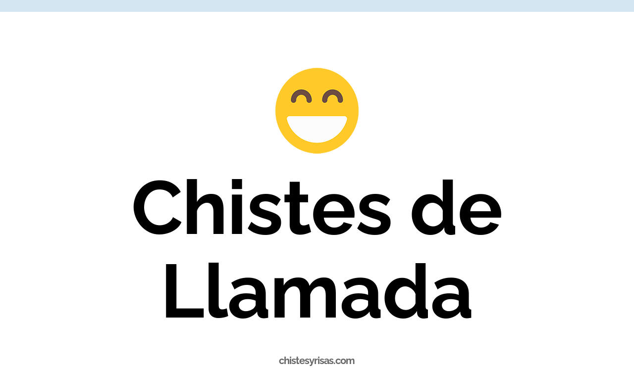 chistes de llamada