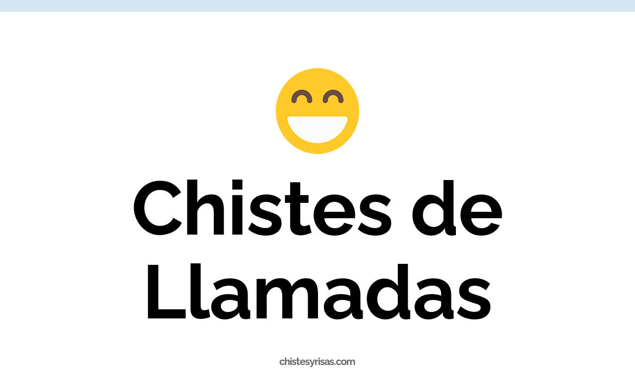 chistes de llamadas