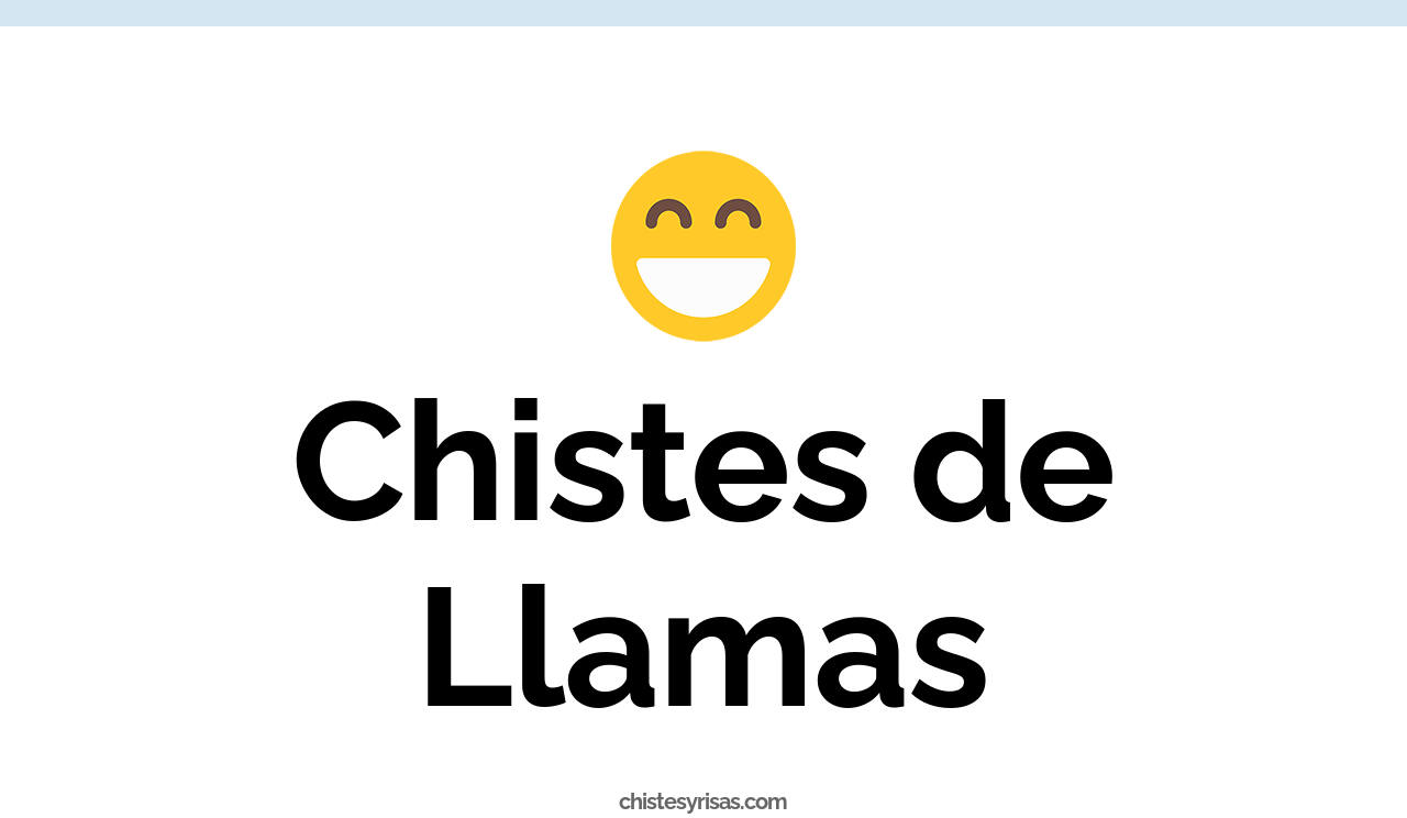 chistes de llamas