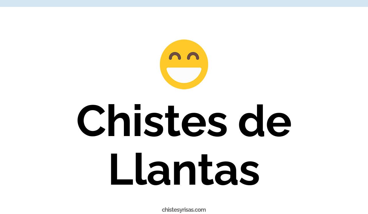 chistes de llantas