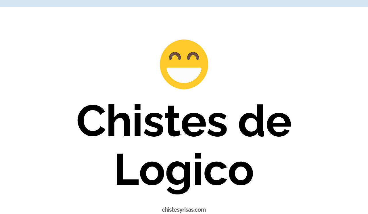 chistes de lógico