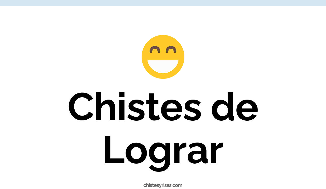 chistes de lograr