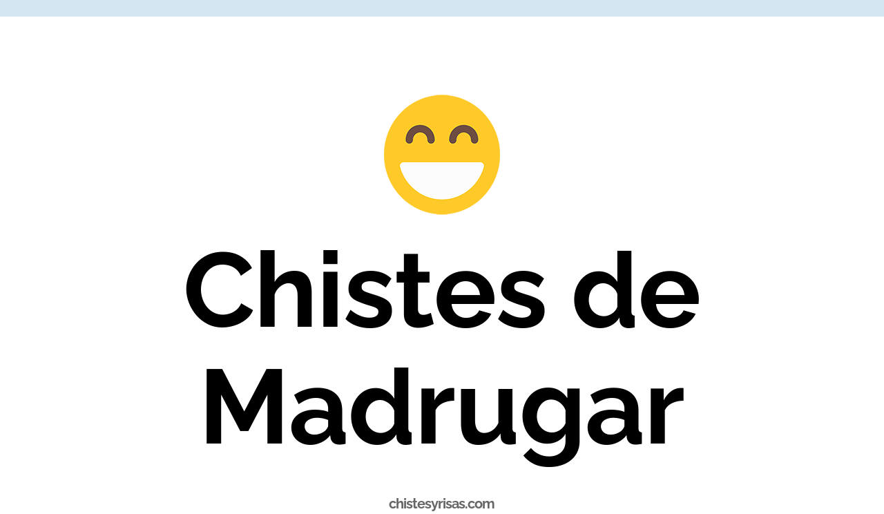 chistes de madrugar