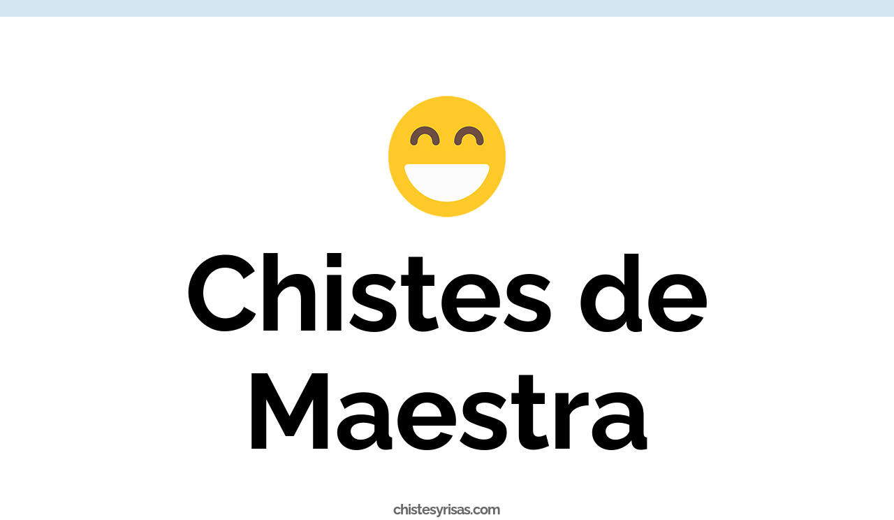 chistes de maestra