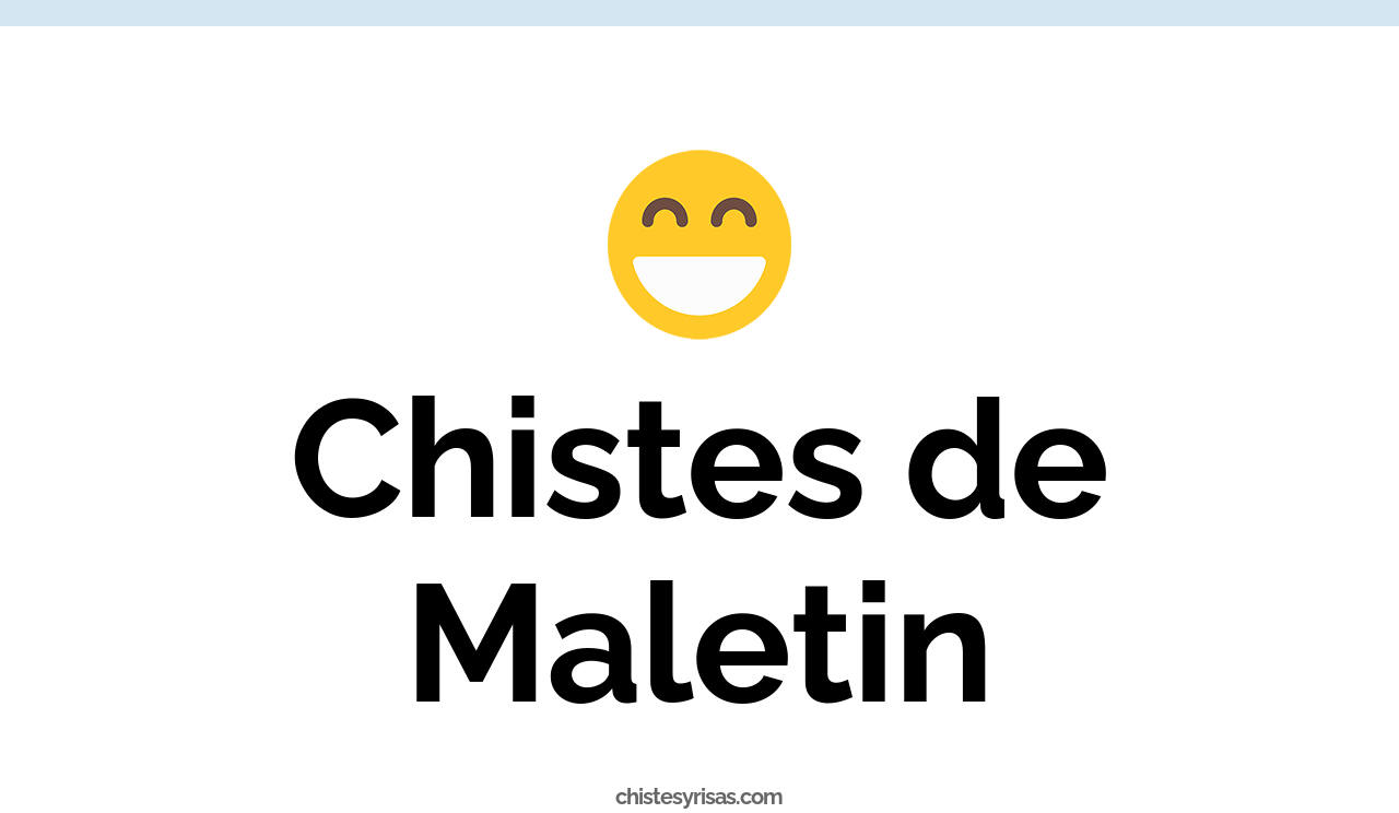 chistes de maletín