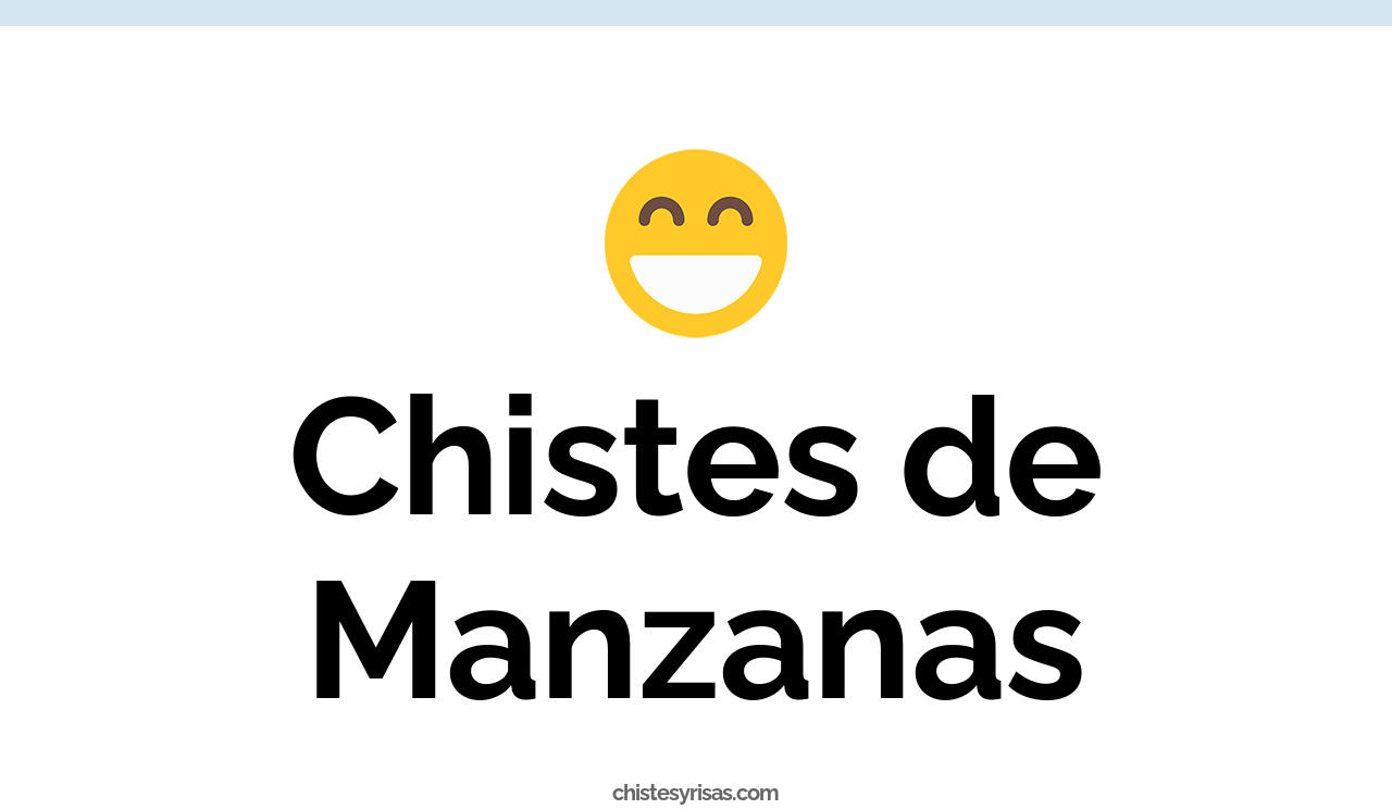 chistes de manzanas