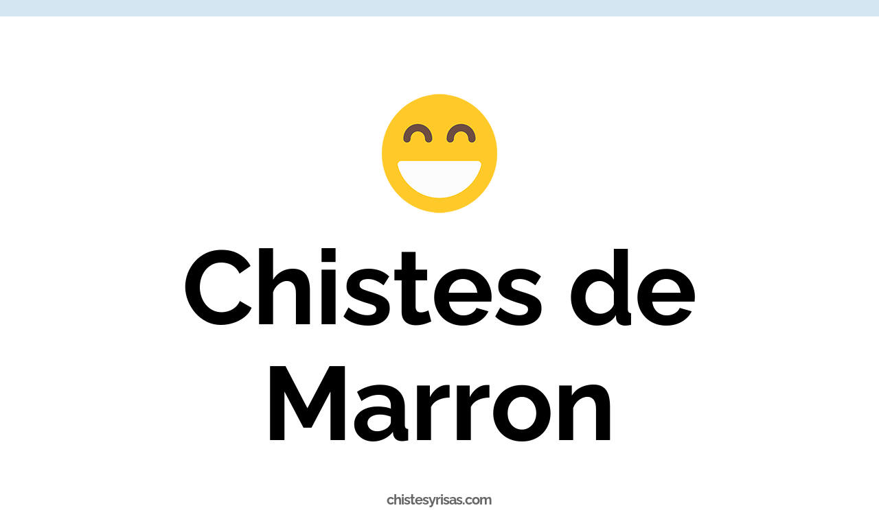chistes de marrón