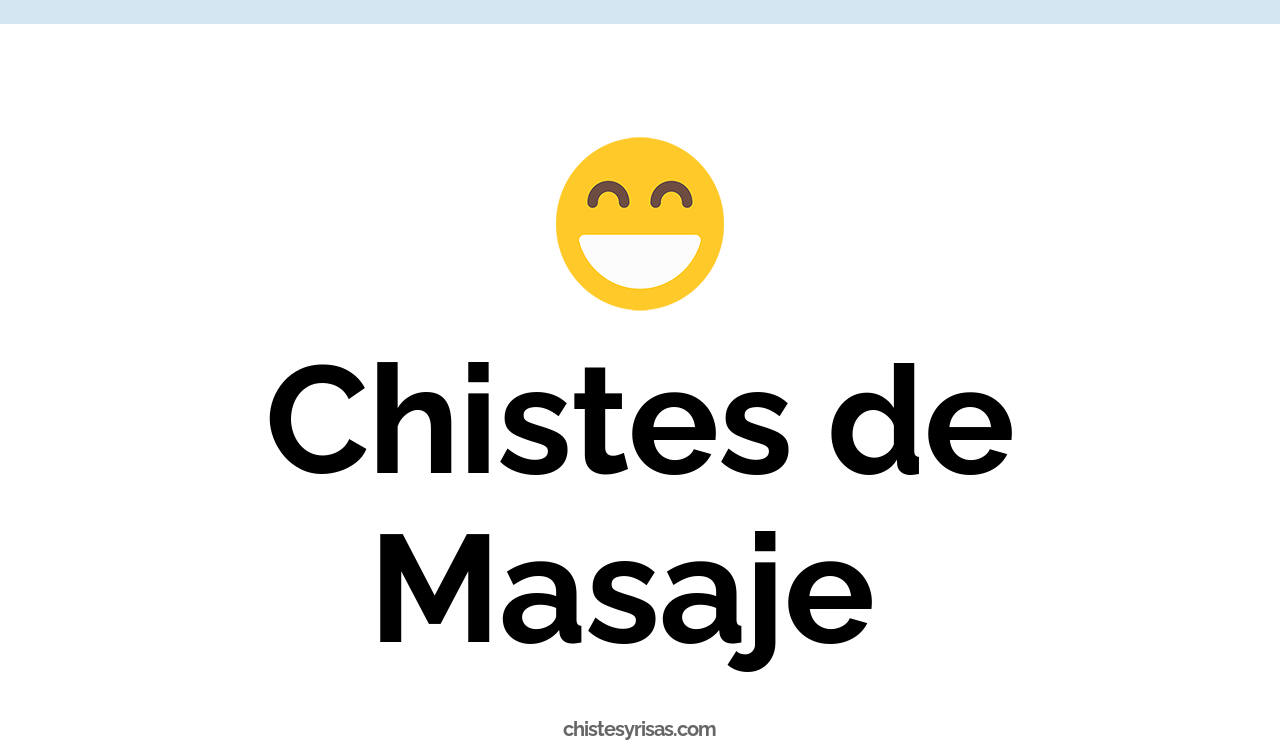 chistes de masaje