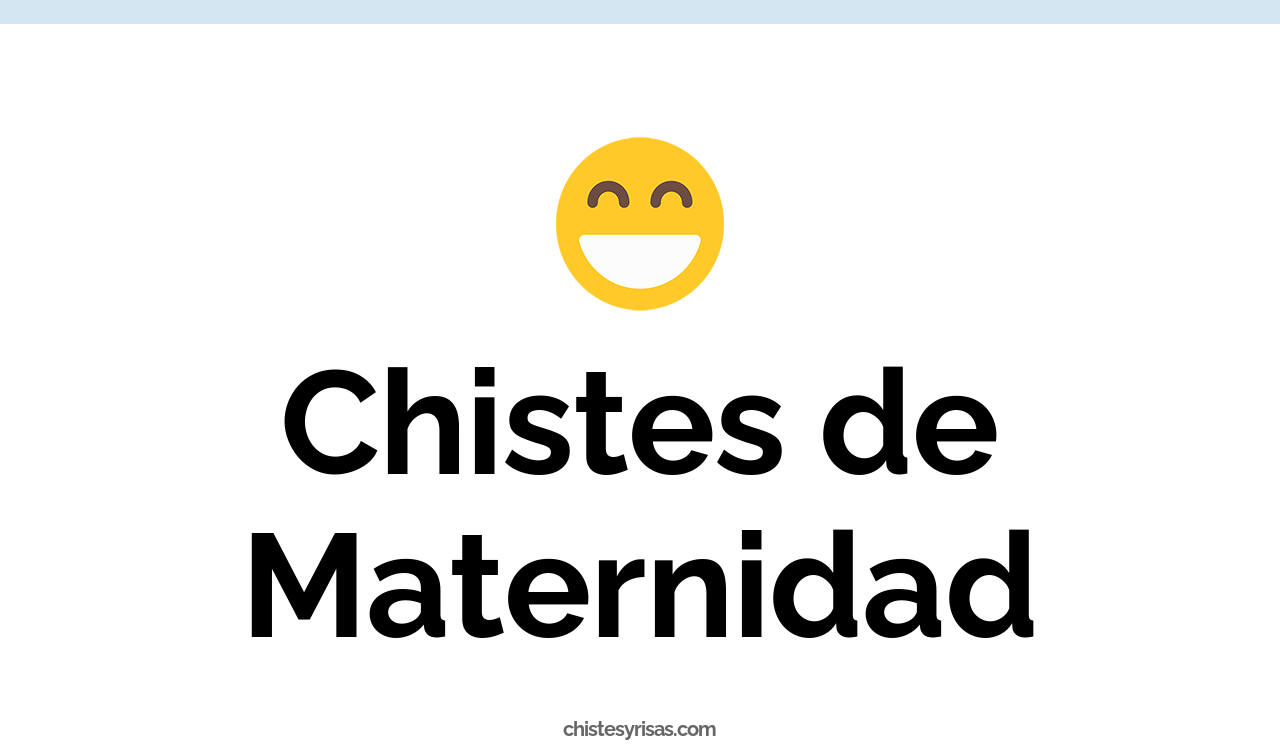 chistes de maternidad