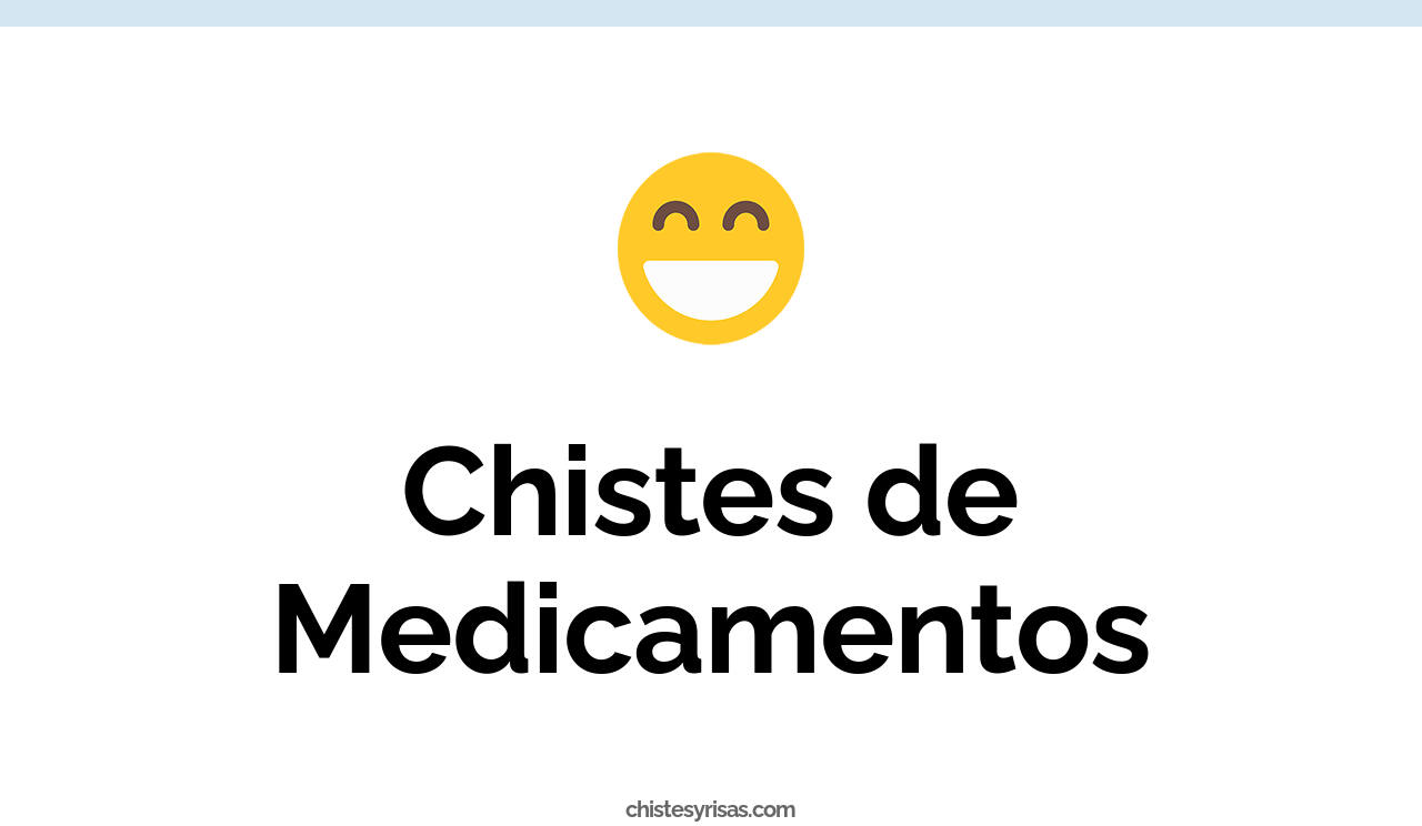 chistes de medicamentos