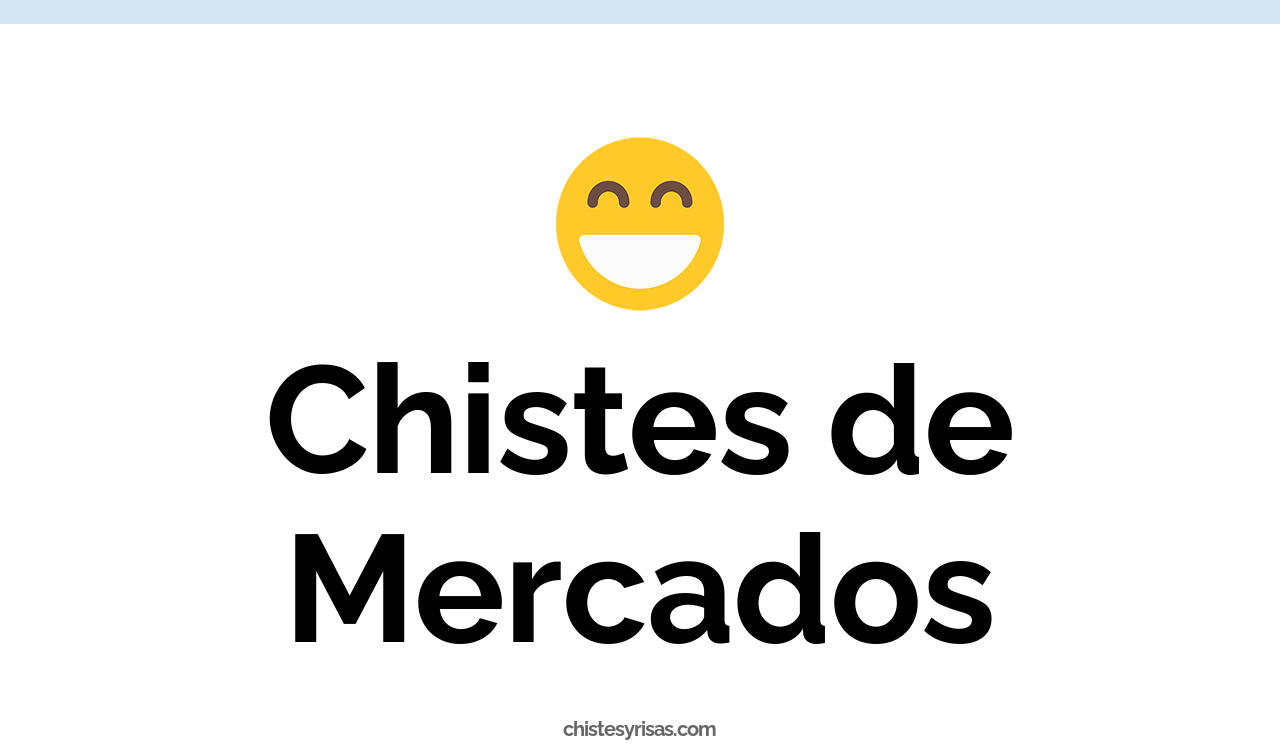 chistes de mercados