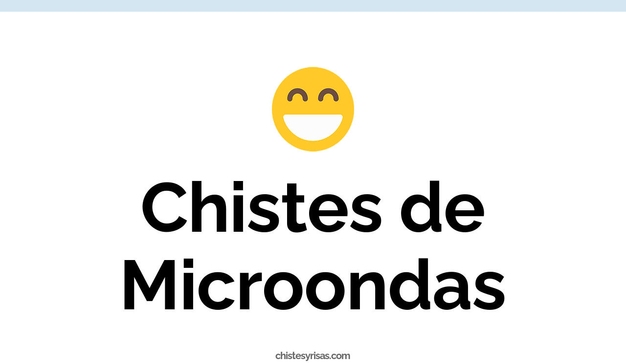 chistes de microondas
