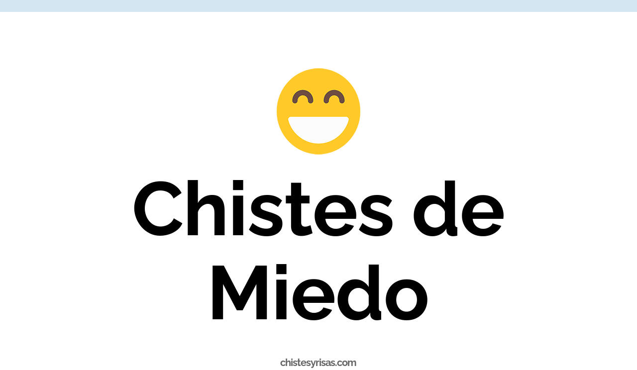 chistes de miedo