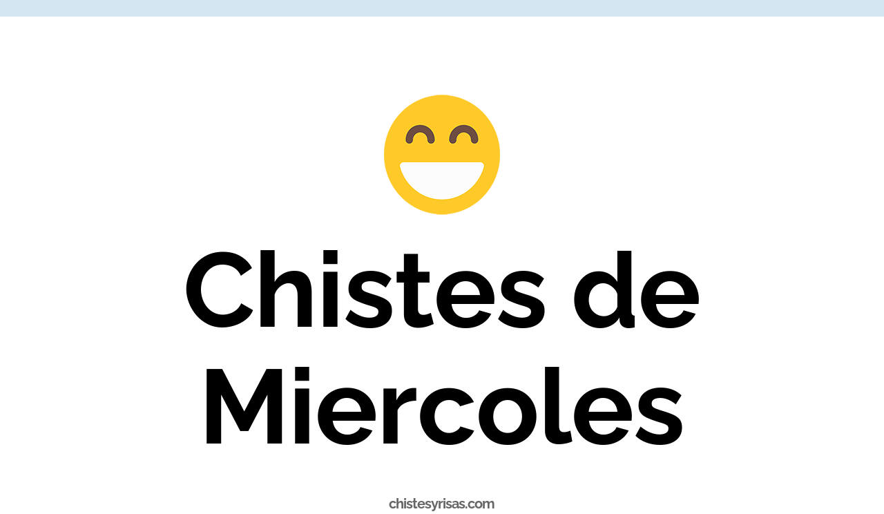 chistes de miércoles