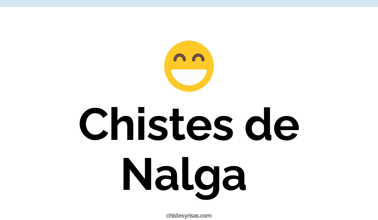 chistes de nalga