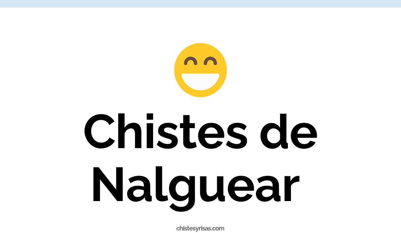 chistes de nalguear