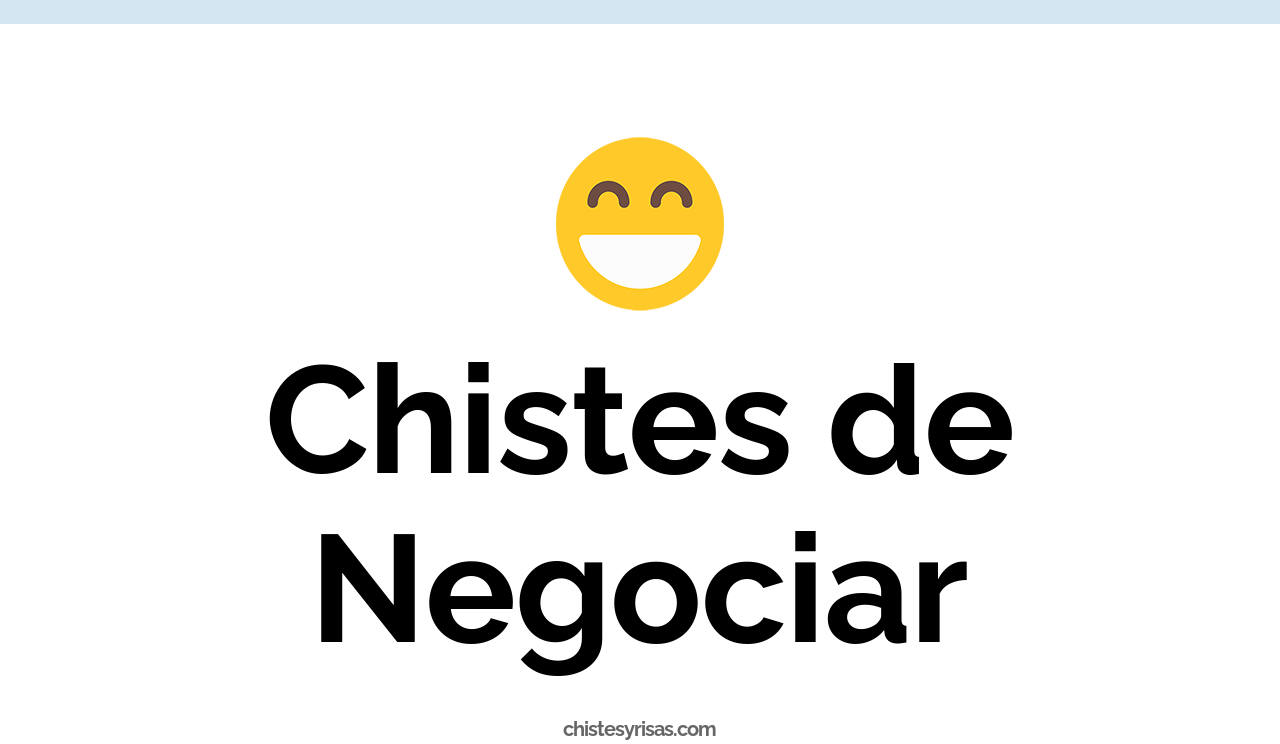 chistes de negociar