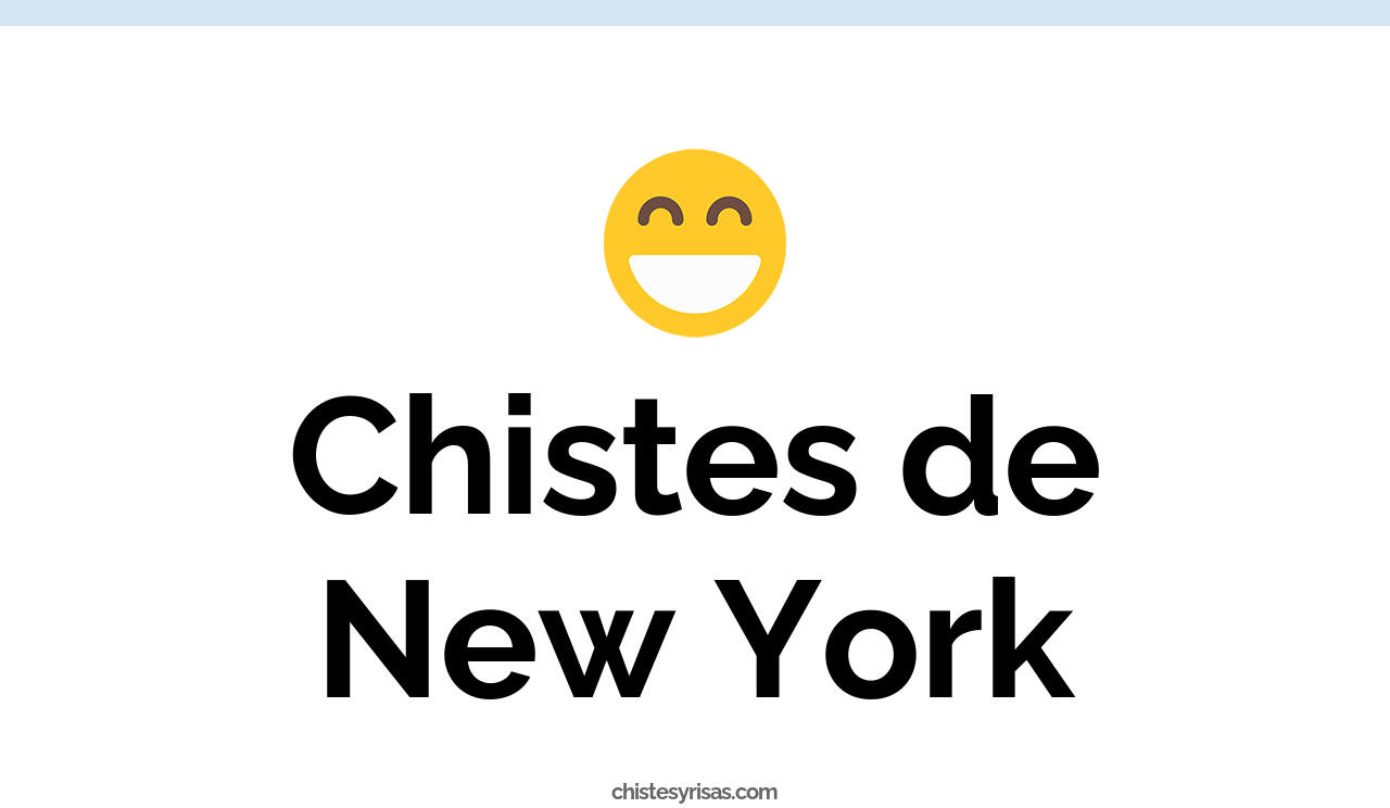 chistes de new york