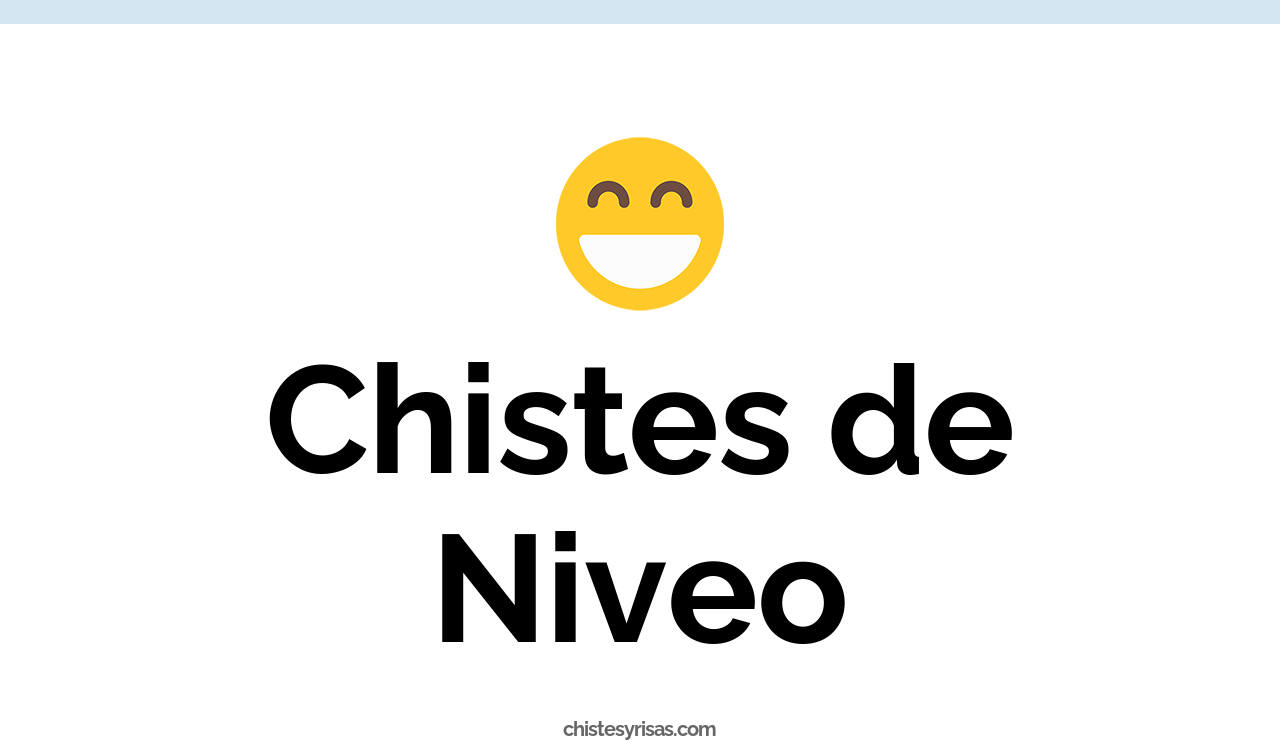 chistes de níveo
