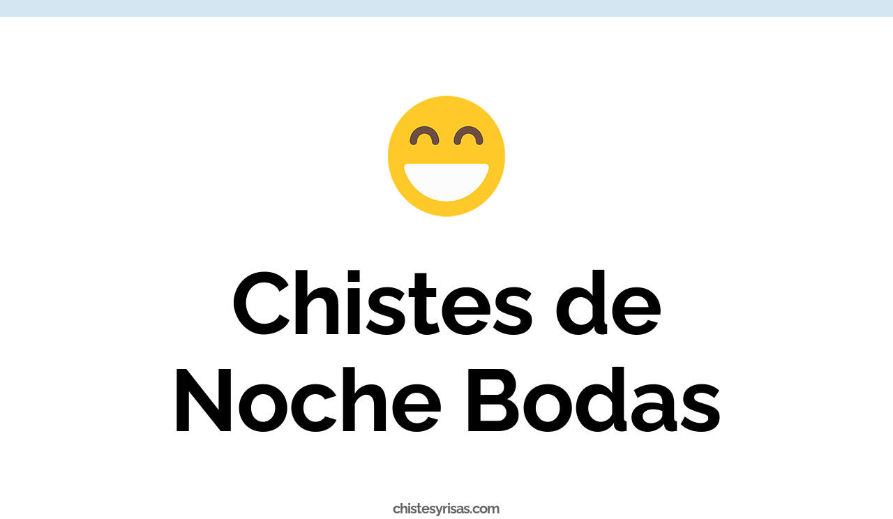 chistes de noche bodas