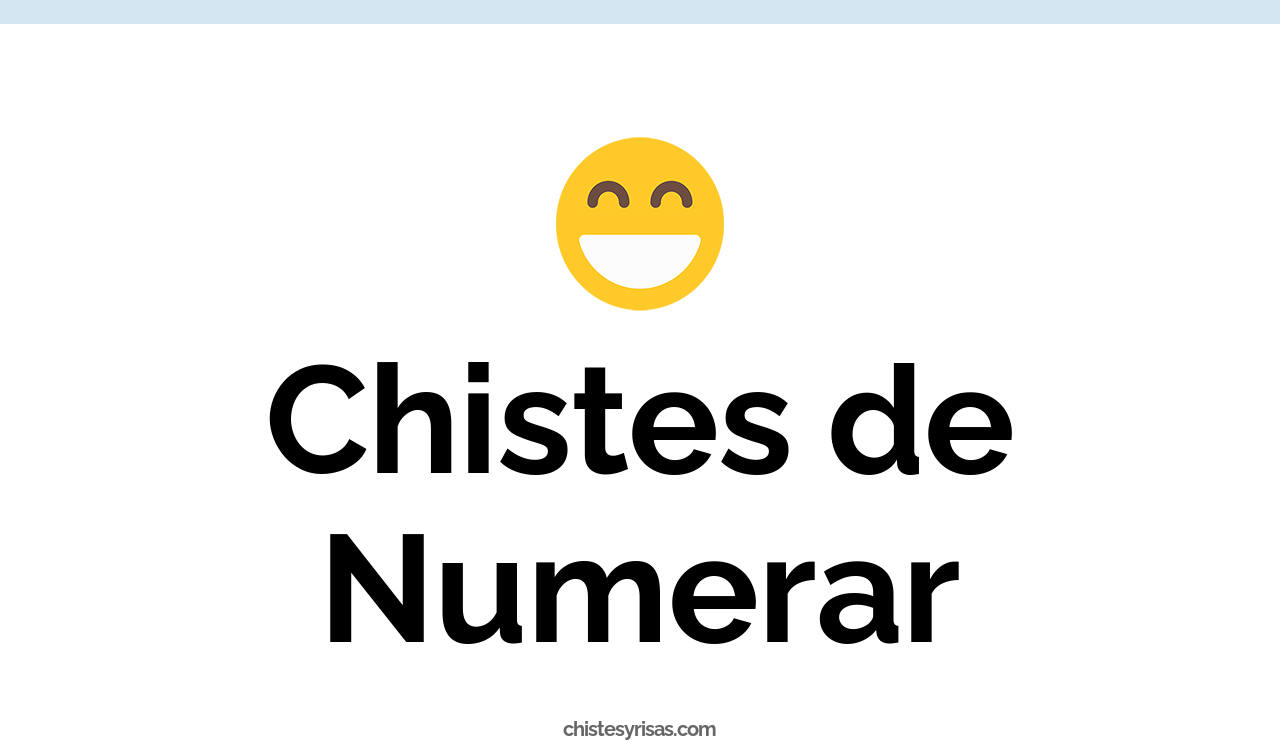 chistes de numerar