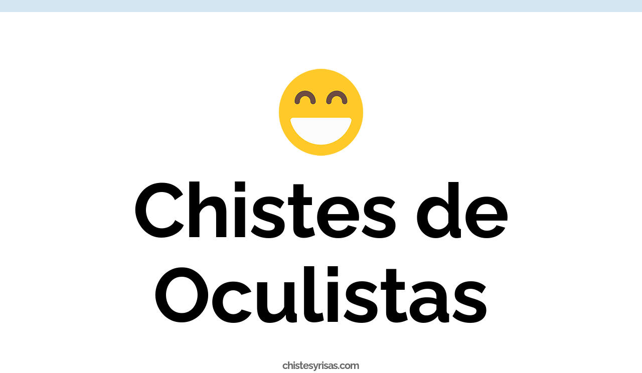 chistes de oculistas