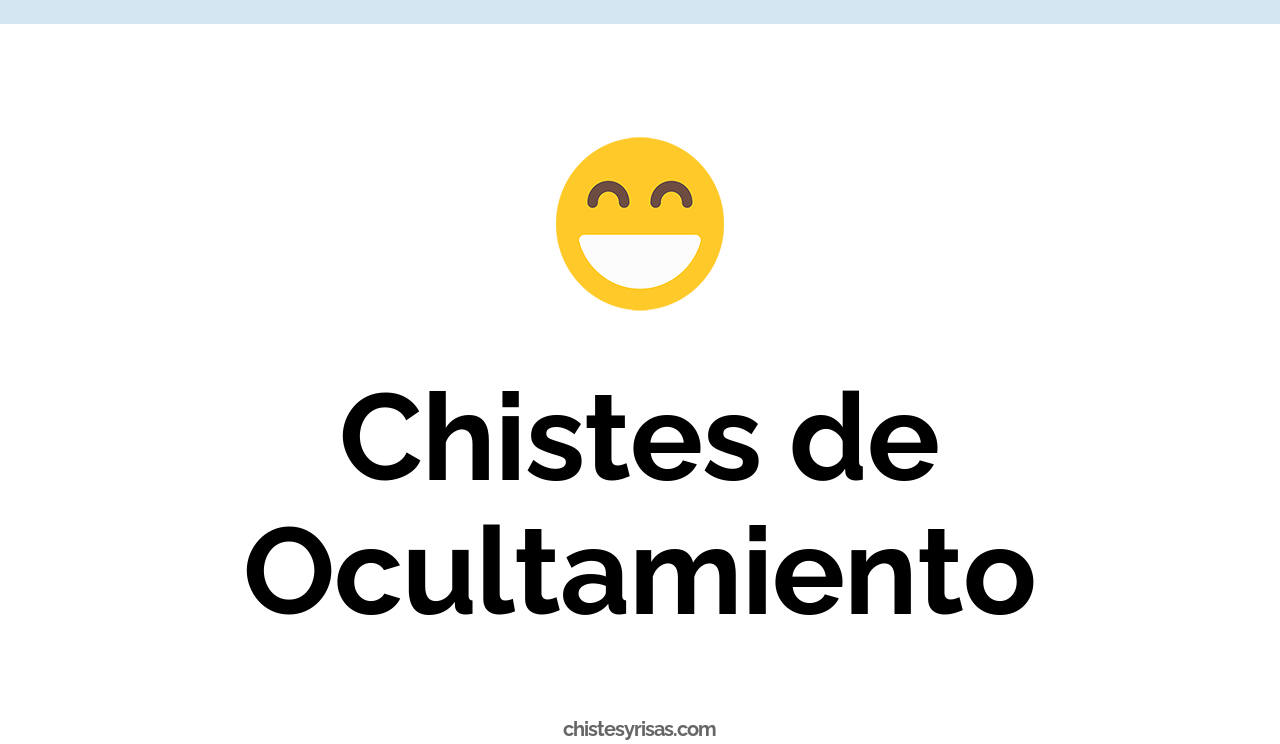 chistes de ocultamiento