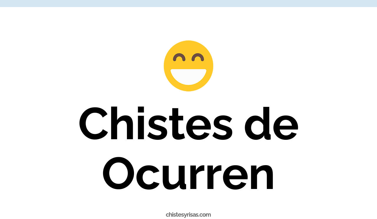 chistes de ocurren
