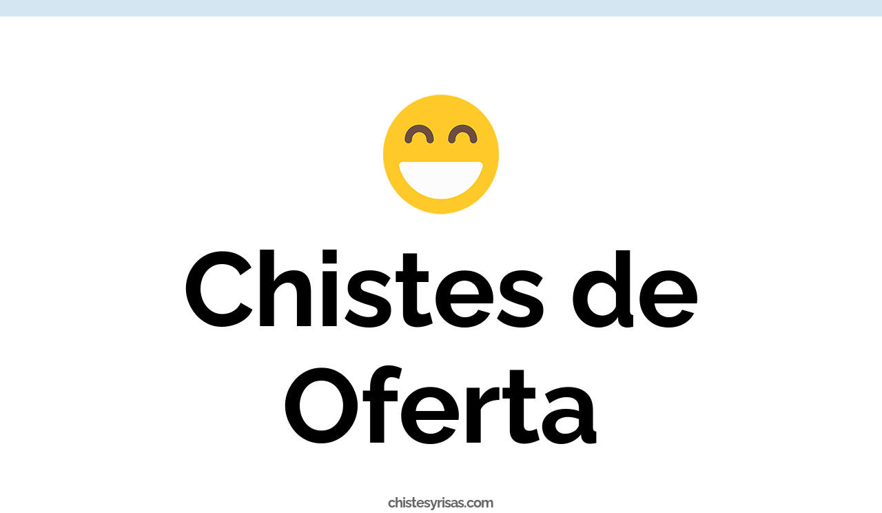 chistes de oferta