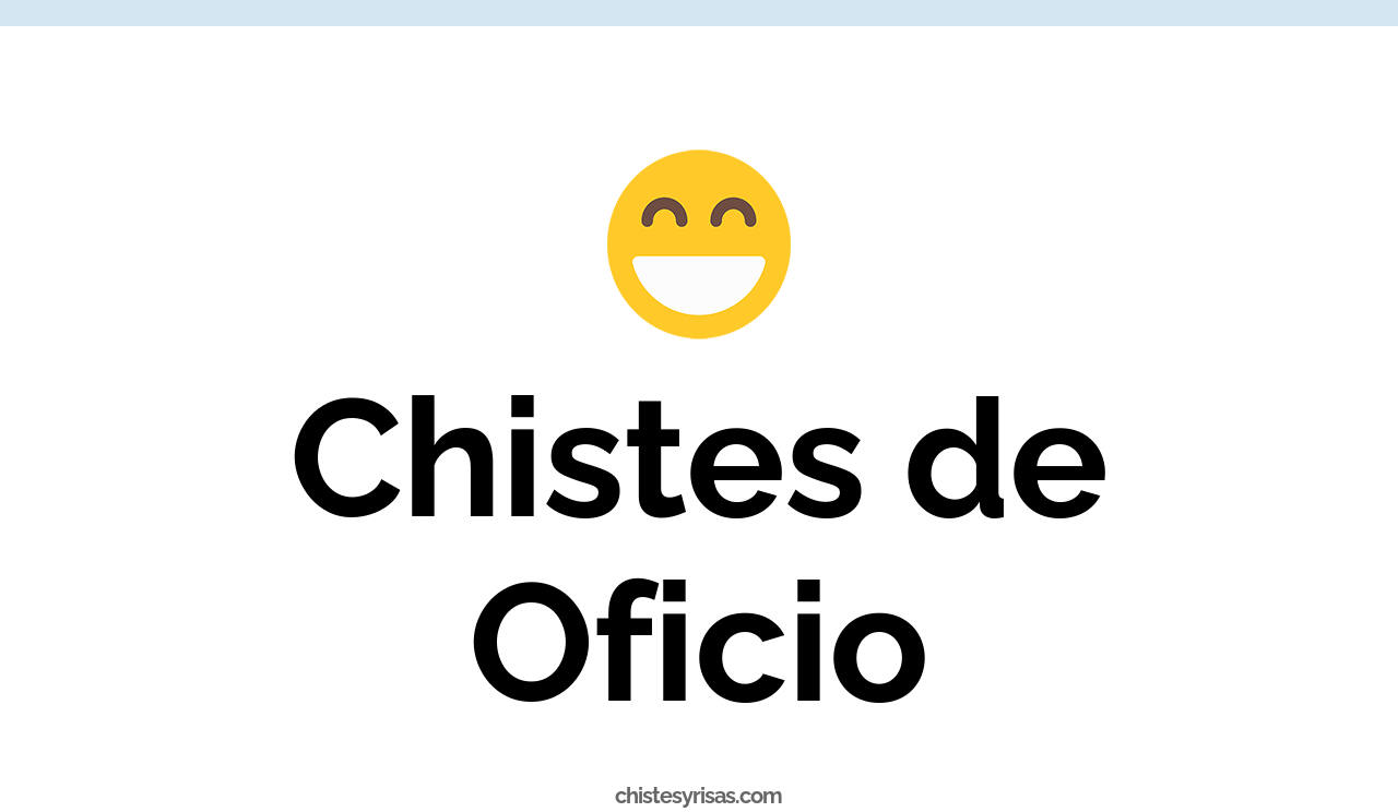 chistes de oficio