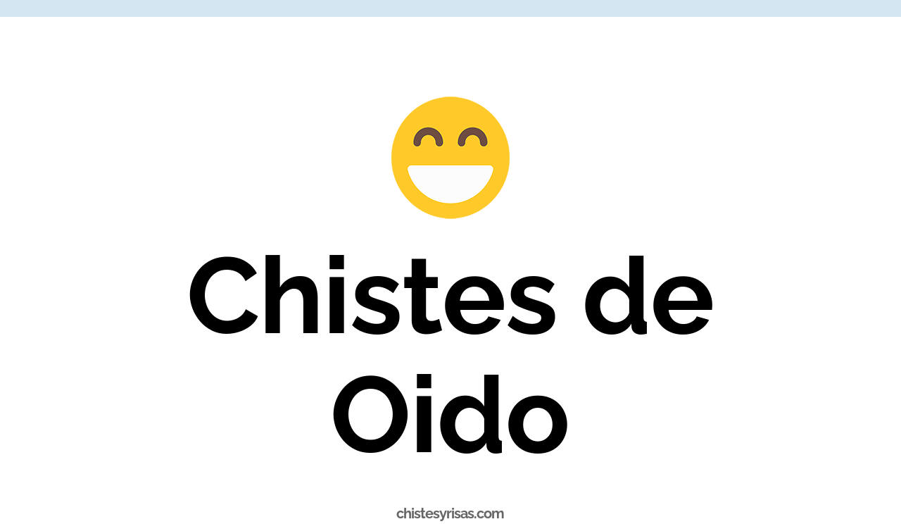 chistes de oído