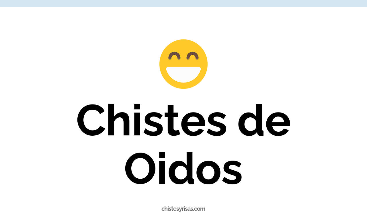 chistes de oídos