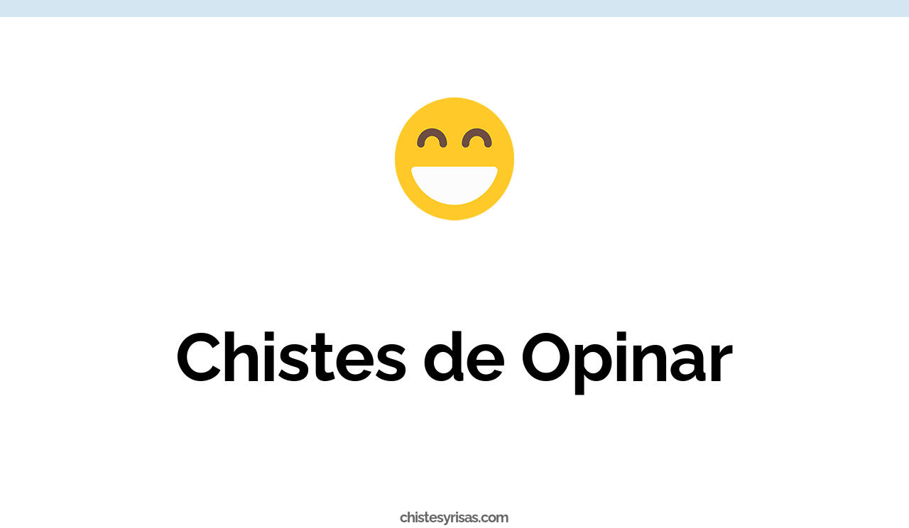 chistes de opinar