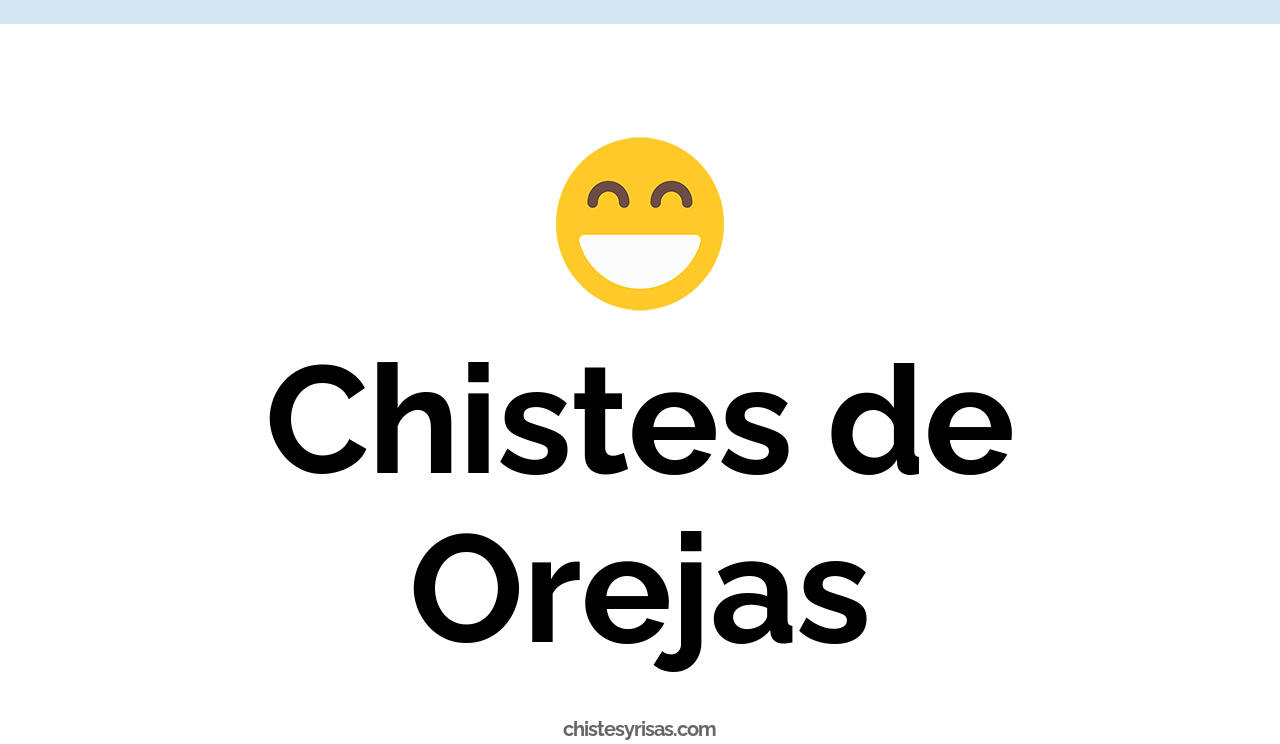 chistes de orejas