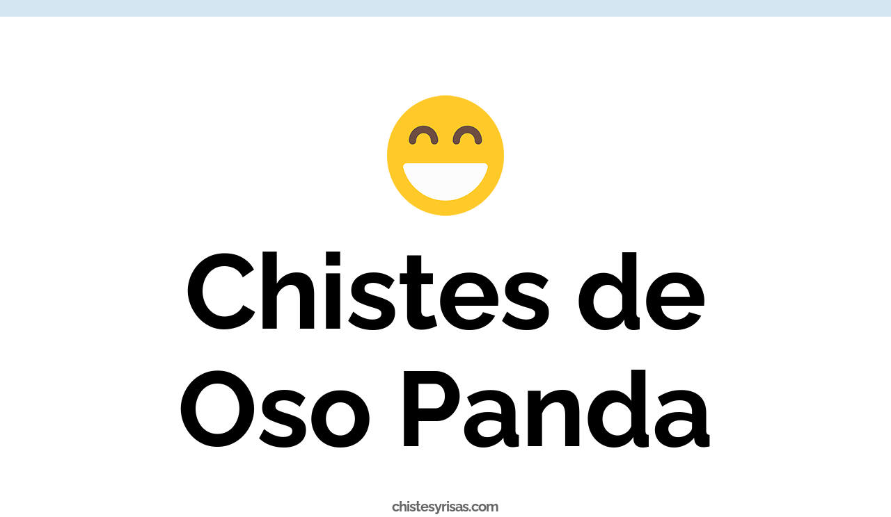 chistes de oso panda