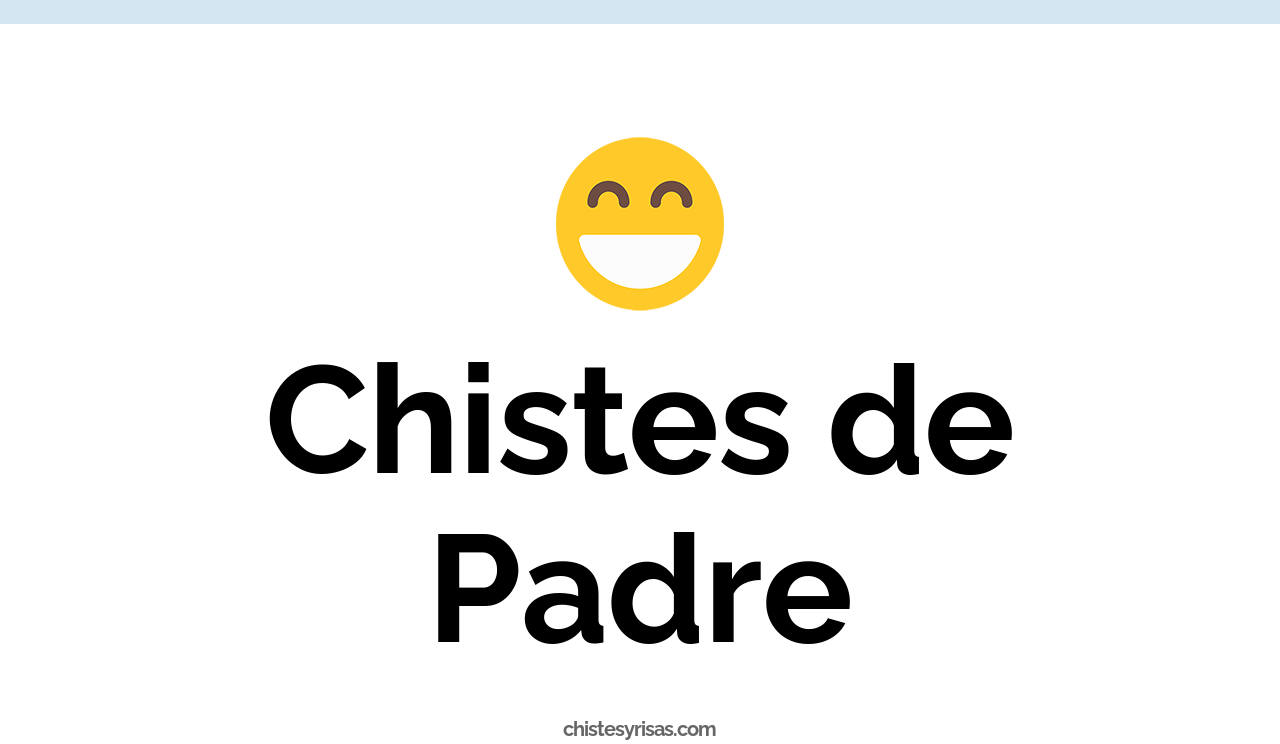 chistes de padre