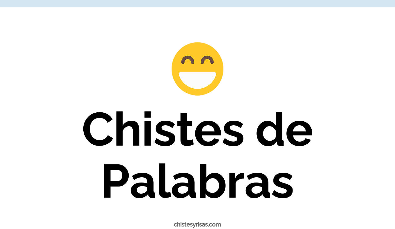 chistes de palabras